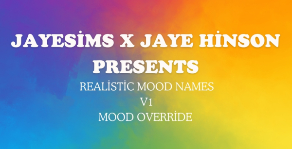 Реалистичные Названия Настроений / Jaye’s Realistic Mood Names V1