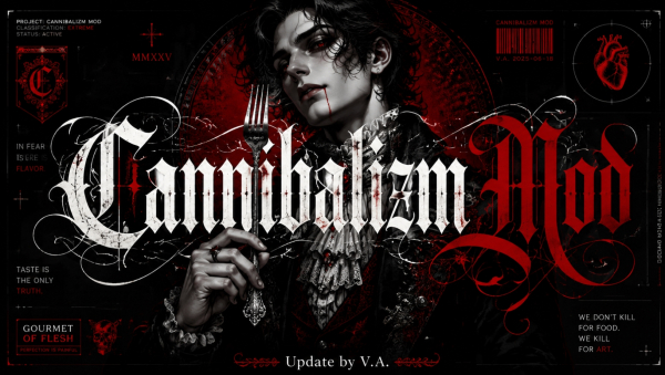 Каннибализм — Исправленная версия / Cannibal Mod FIX by V.A